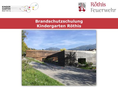 Brandschutzschulung Kindergarten Röthis
